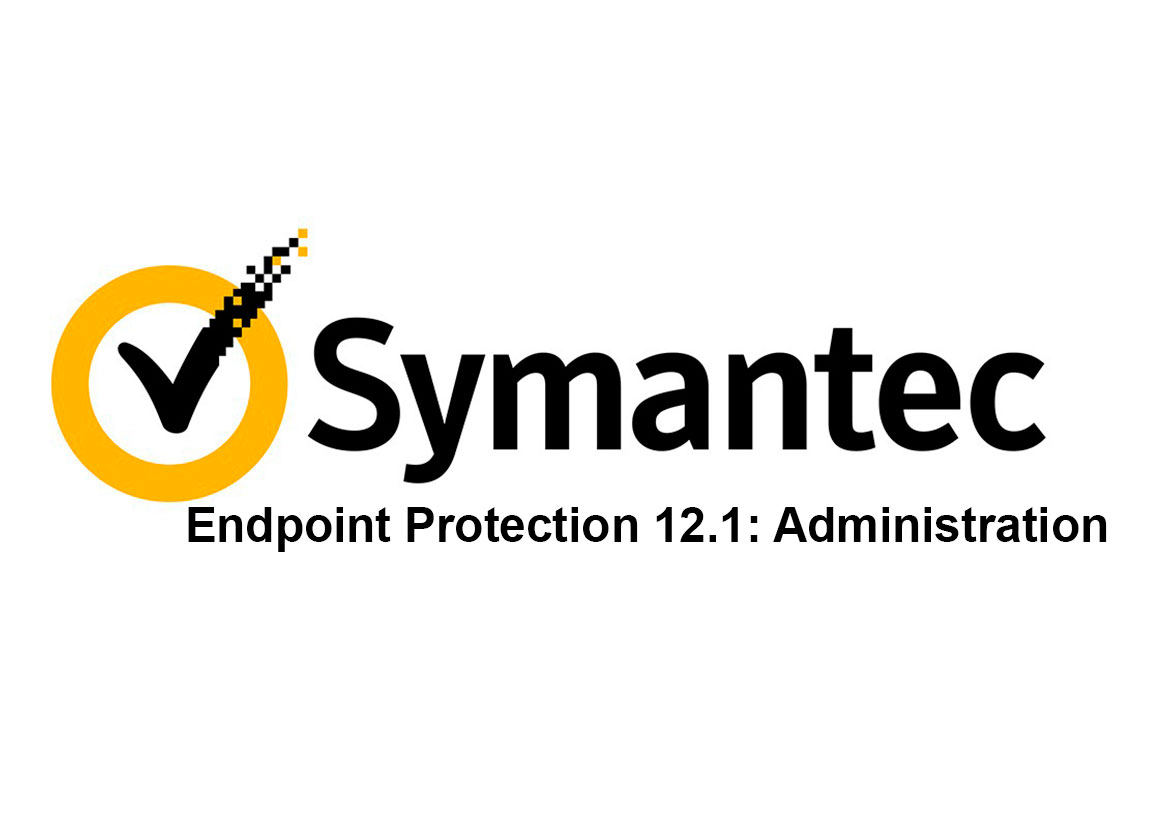 Symantec Endpoint Protection 12.1: Administration